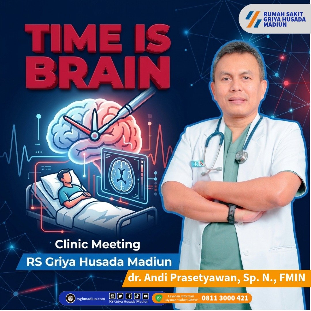 Stroke (CVA) : Waktu adalah Otak / Time is Brain