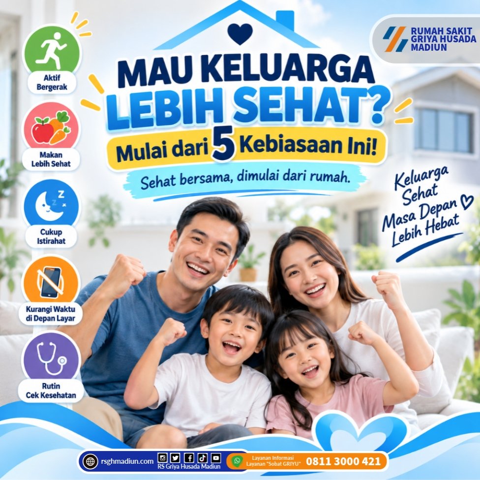 MAU KELUARGA LEBIH SEHAT? Mulai dari 5 Kebiasaan Sederhana !